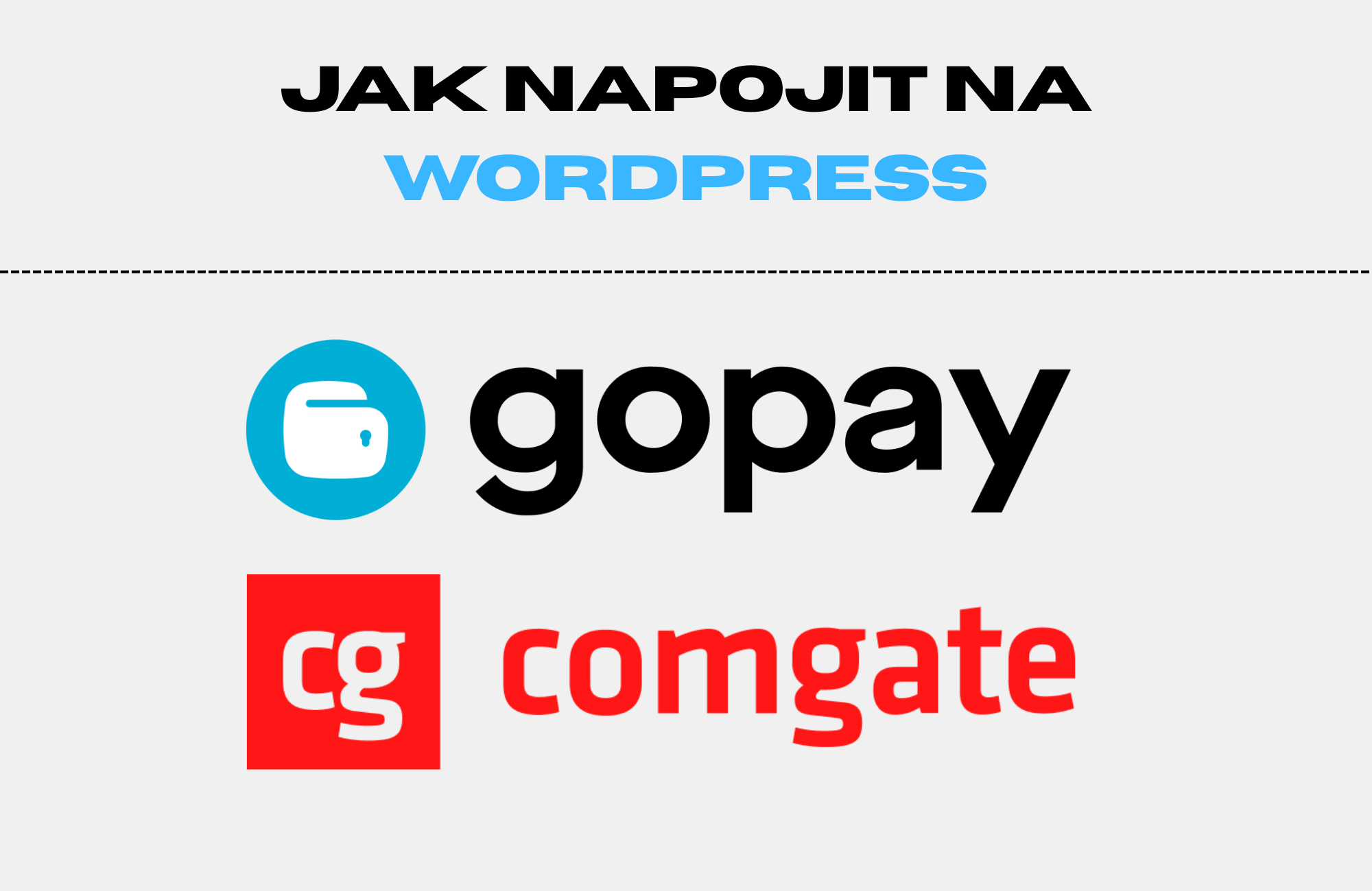 jak napojit platební bránu